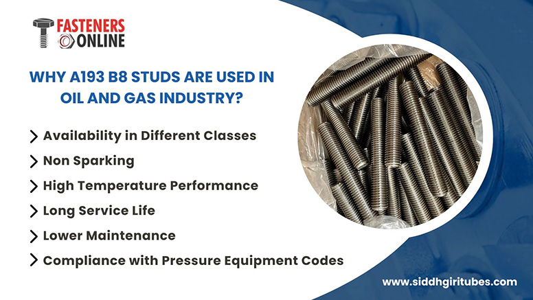A193 B8 Studs are used in Oil and Gas Industry