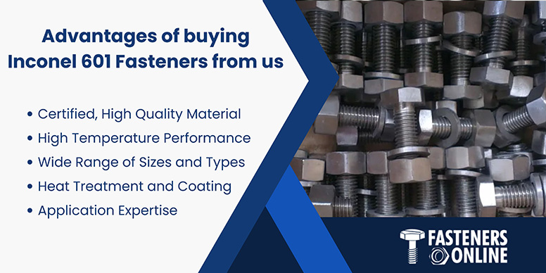 Advantages of buying Inconel 601 Fasteners from us