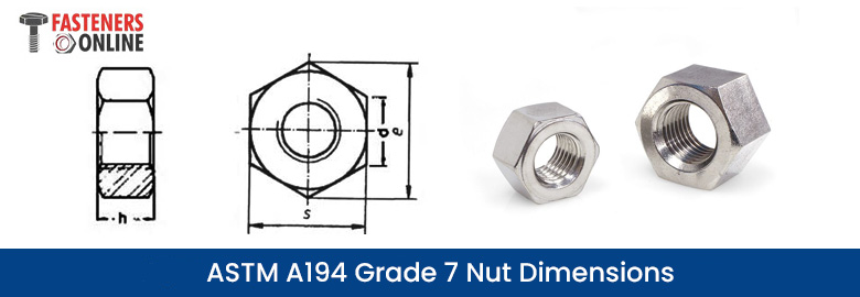 ASTM A194 Grade 7 nut dimensions