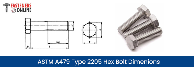 ASTM A479 type 2205 Hex Bolt Dimenions