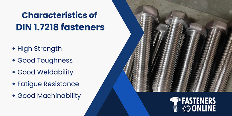 Characteristics of DIN 1.7218 fasteners