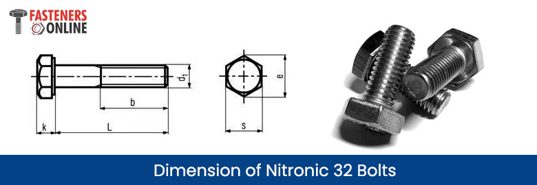 Dimension of Nitronic 32 bolts