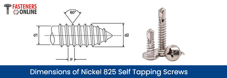 Dimensions of Nickel 825 Self Tapping Screws Dimensions of Nickel 825 Self Tapping Screws