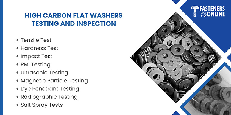 High carbon flat washers Testing and Inspection