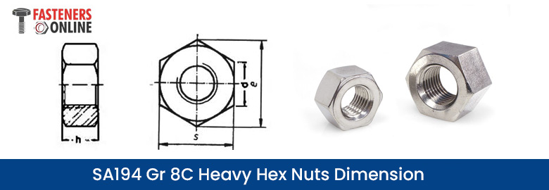 SA194 Gr 8C Heavy Hex Nuts Dimension
